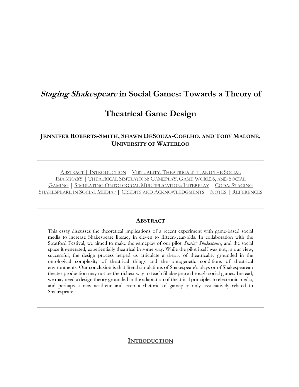 Staging Shakespeare in Social Games: Towards a Theory Of