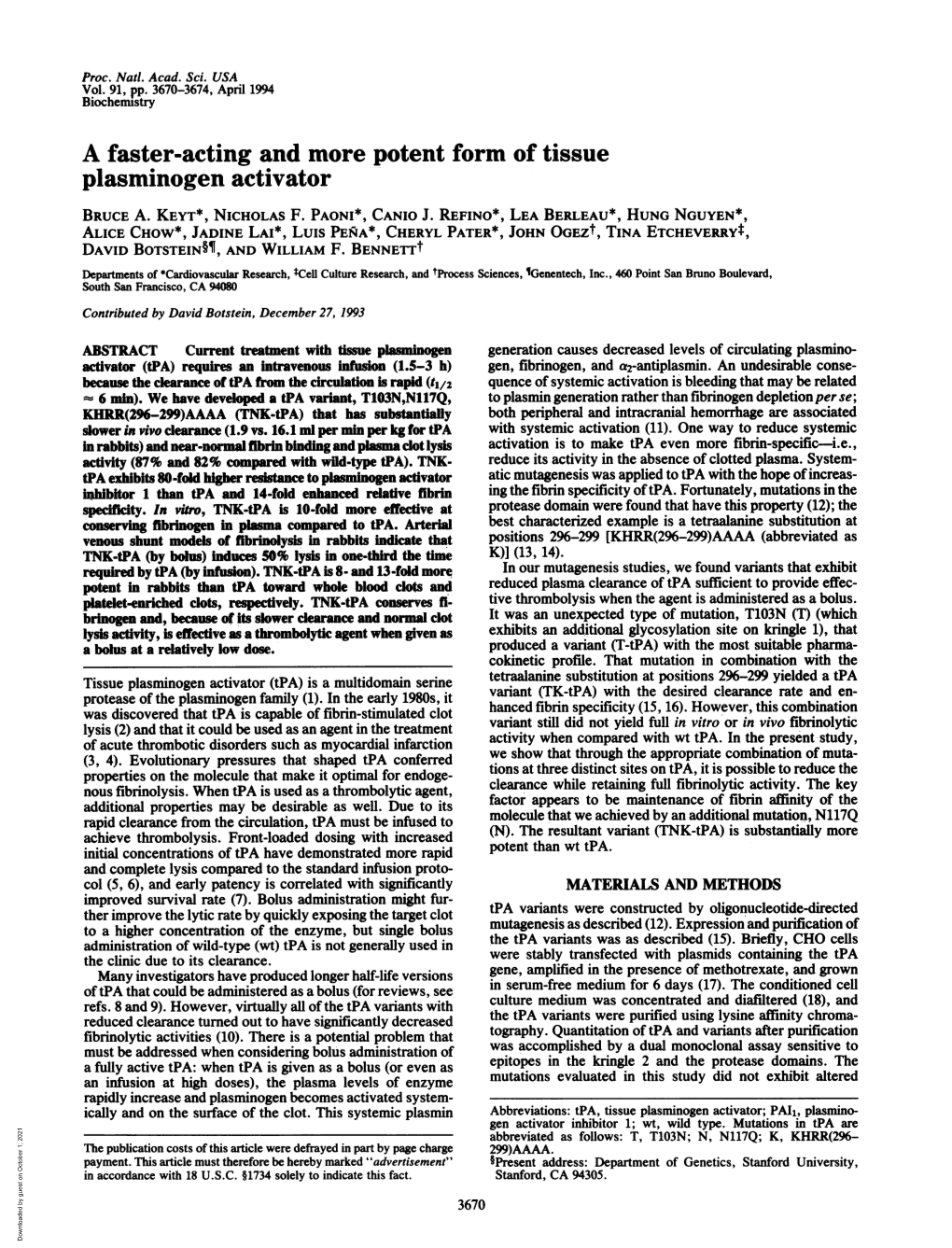 A Faster-Acting and More Potent Form of Tissue Plasminogen Activator BRUCE A