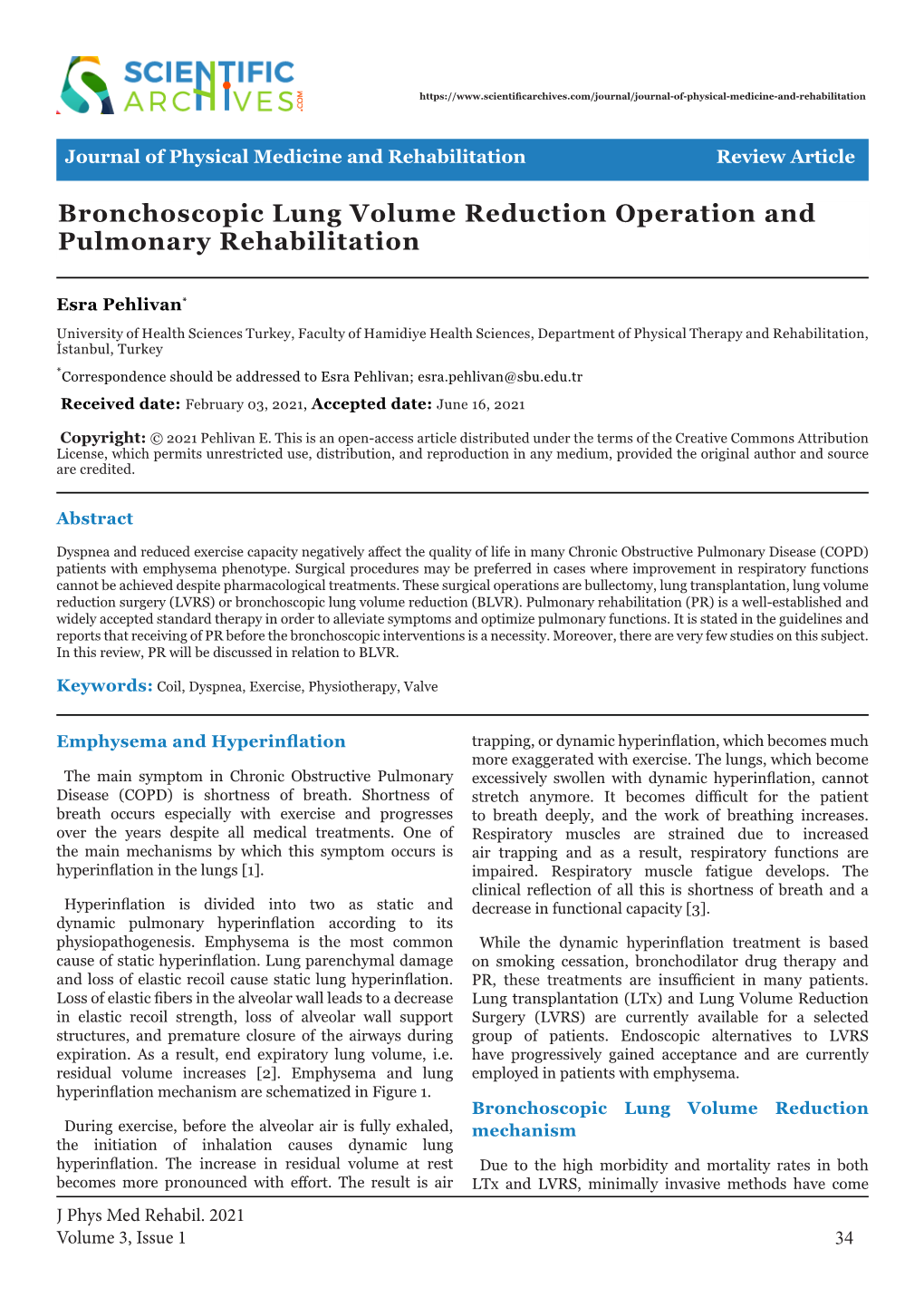 Bronchoscopic Lung Volume Reduction Operation and Pulmonary Rehabilitation