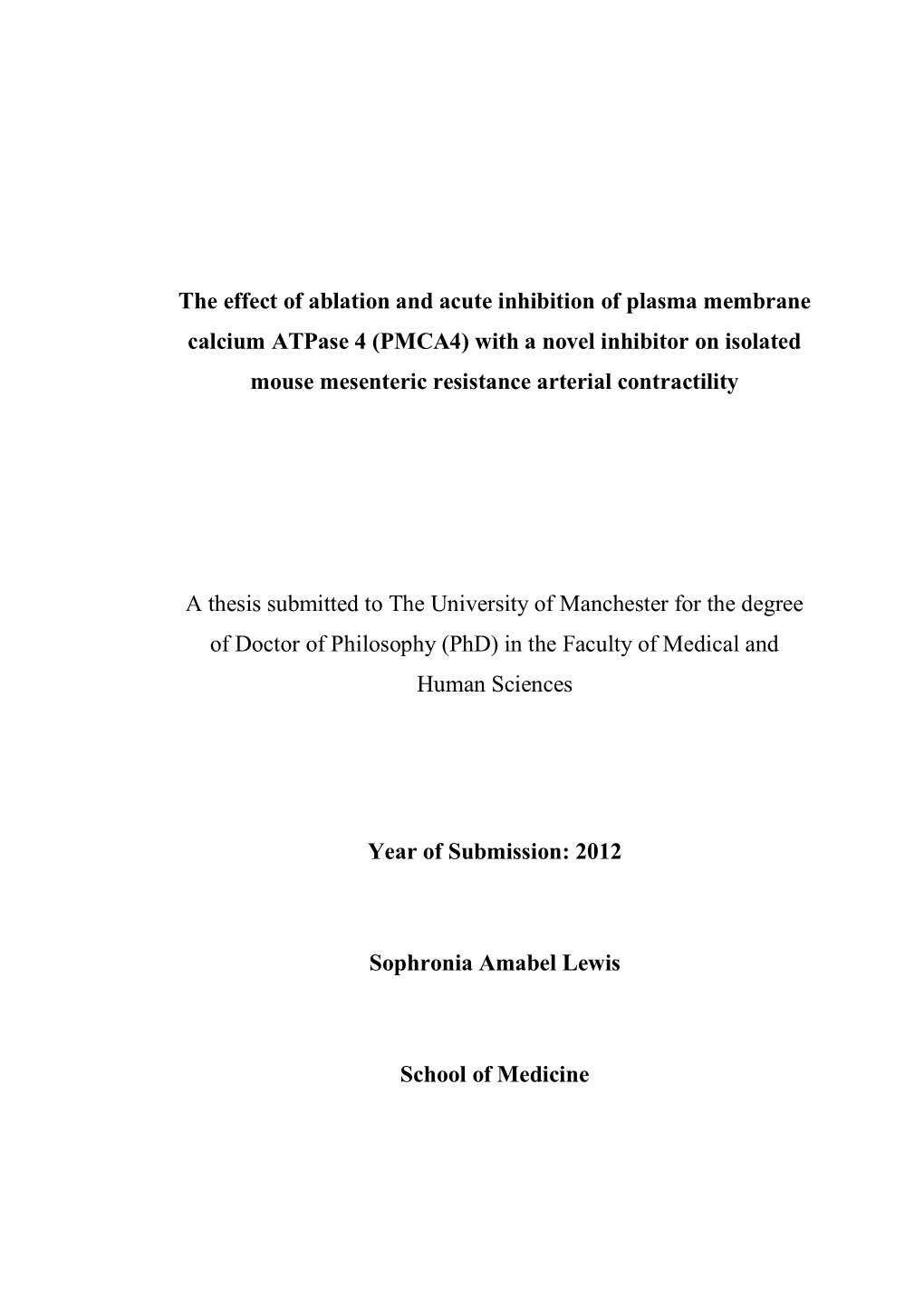 The Effect of Ablation and Acute Inhibition Of