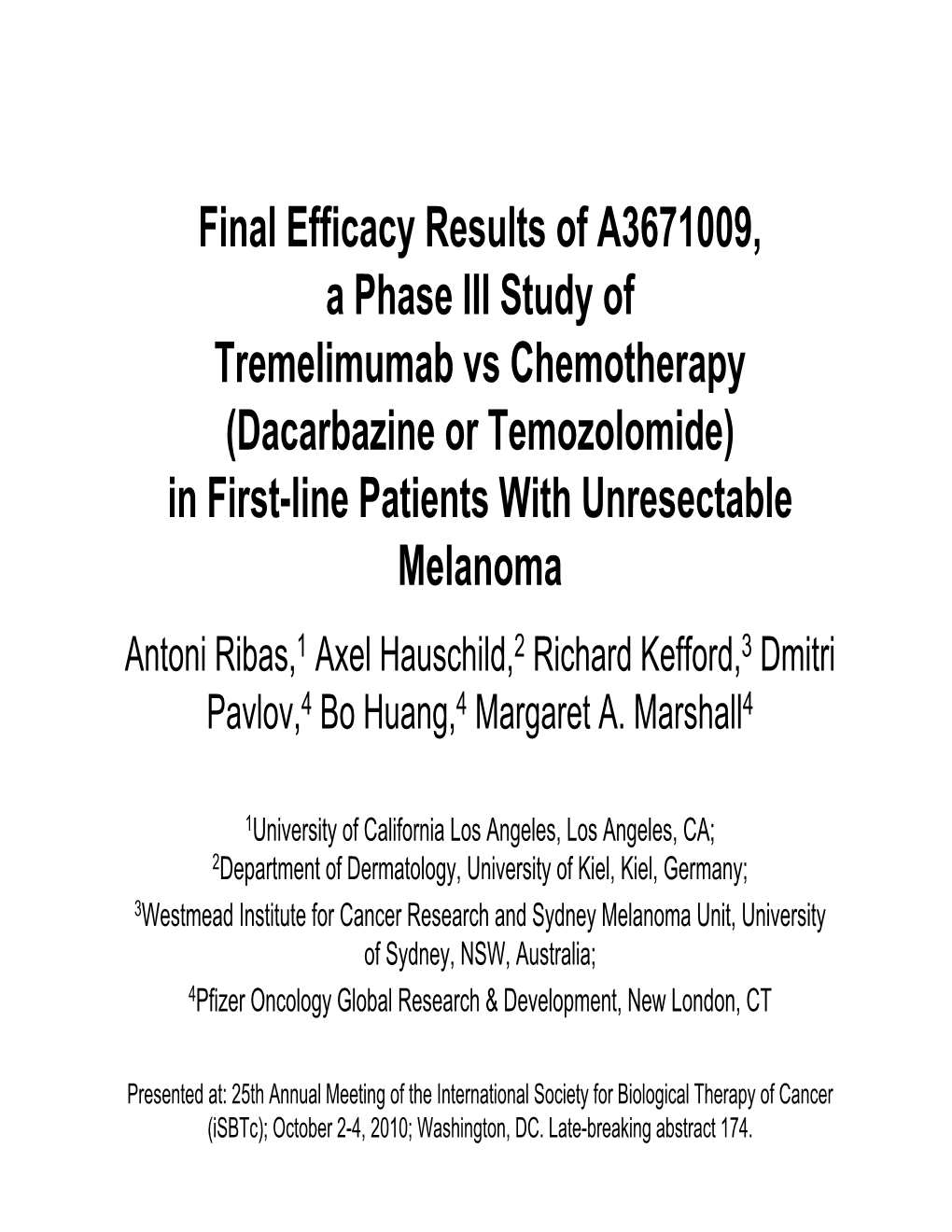 Final Efficacy Results of A3671009