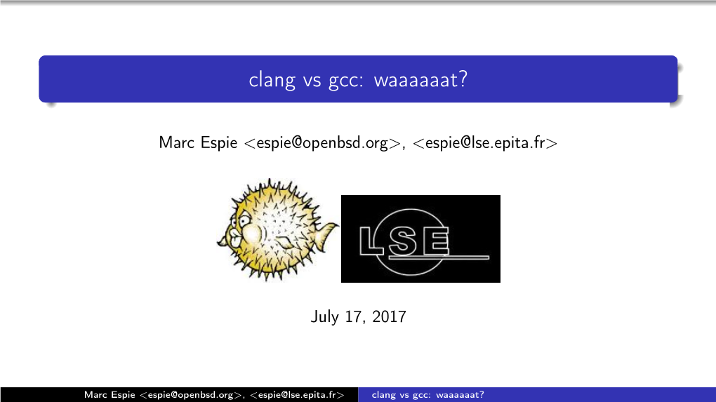 Clang Vs Gcc: Waaaaaat?
