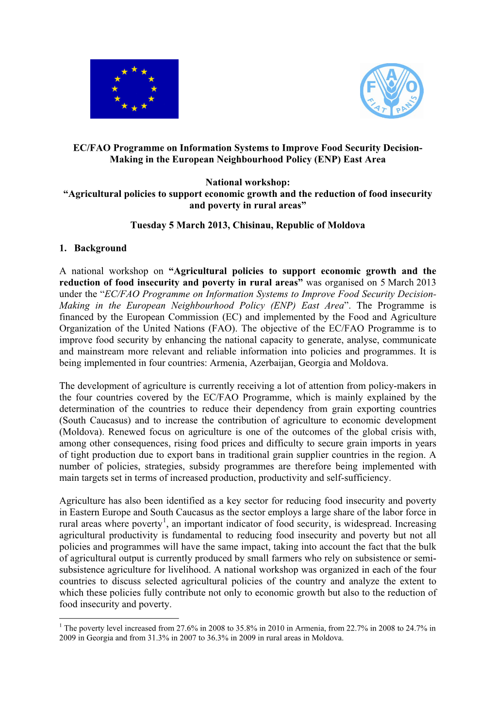 EC/FAO Programme on Information Systems to Improve Food Security Decision- Making in the European Neighbourhood Policy (ENP) East Area