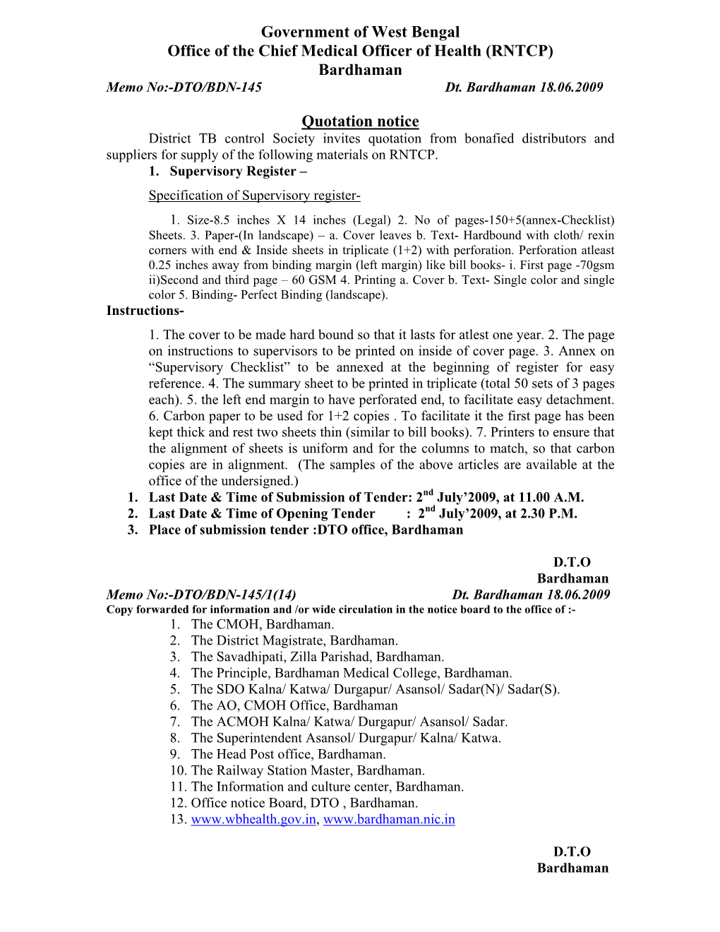 Government of West Bengal Office of the Chief Medical Officer of Health (RNTCP) Bardhaman Memo No:-DTO/BDN-145 Dt