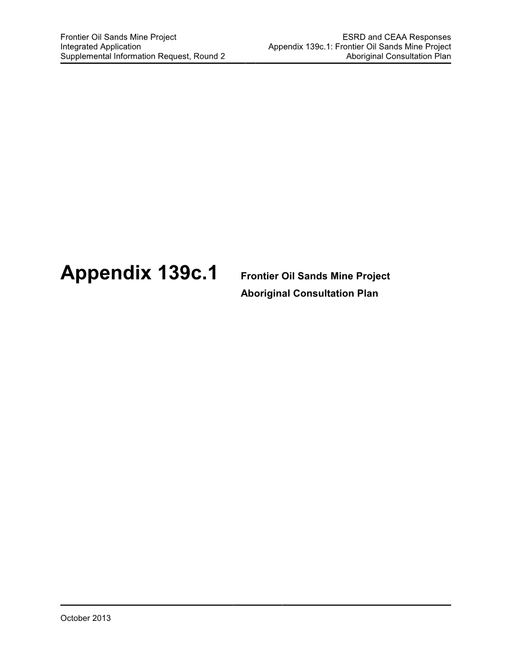 Appendix 139C.1 Frontier Oil Sands Mine Project Aboriginal Consultation Plan