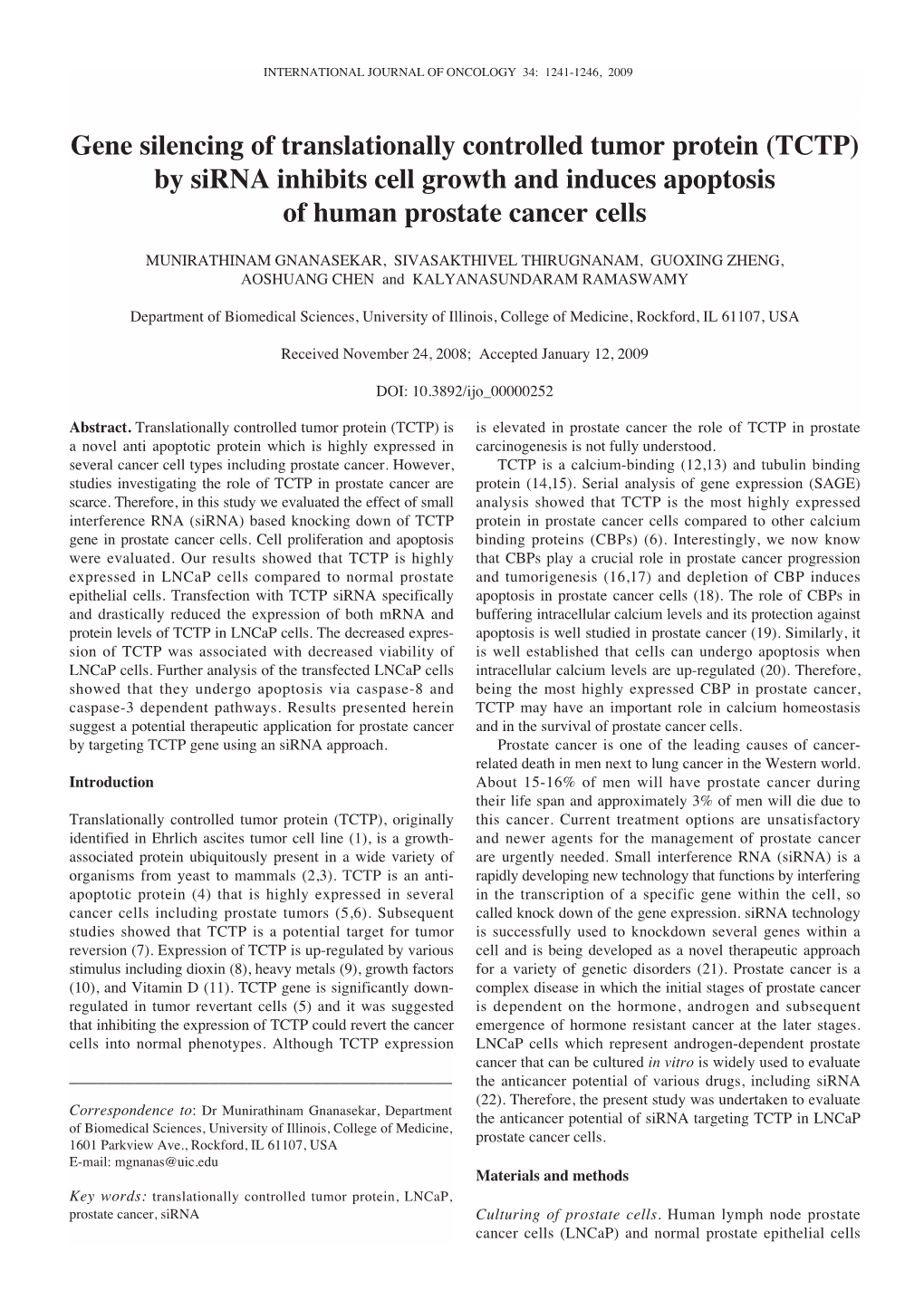 Gene Silencing of Translationally Controlled Tumor Protein (TCTP) by Sirna Inhibits Cell Growth and Induces Apoptosis of Human Prostate Cancer Cells