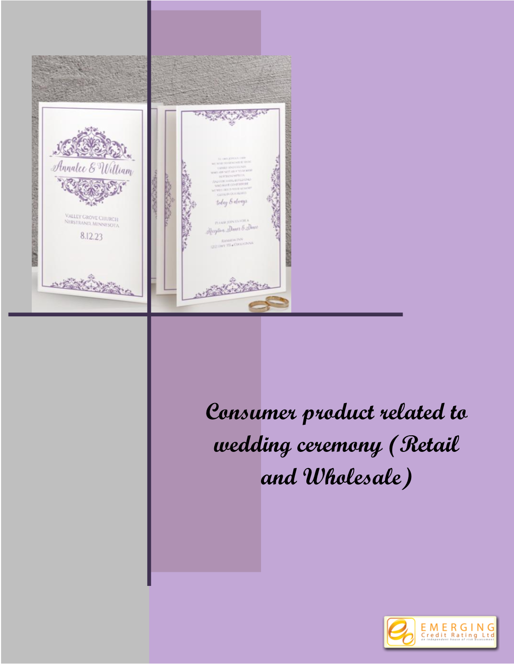 Consumer Product Related to Wedding Ceremony (Retail and Wholesale)