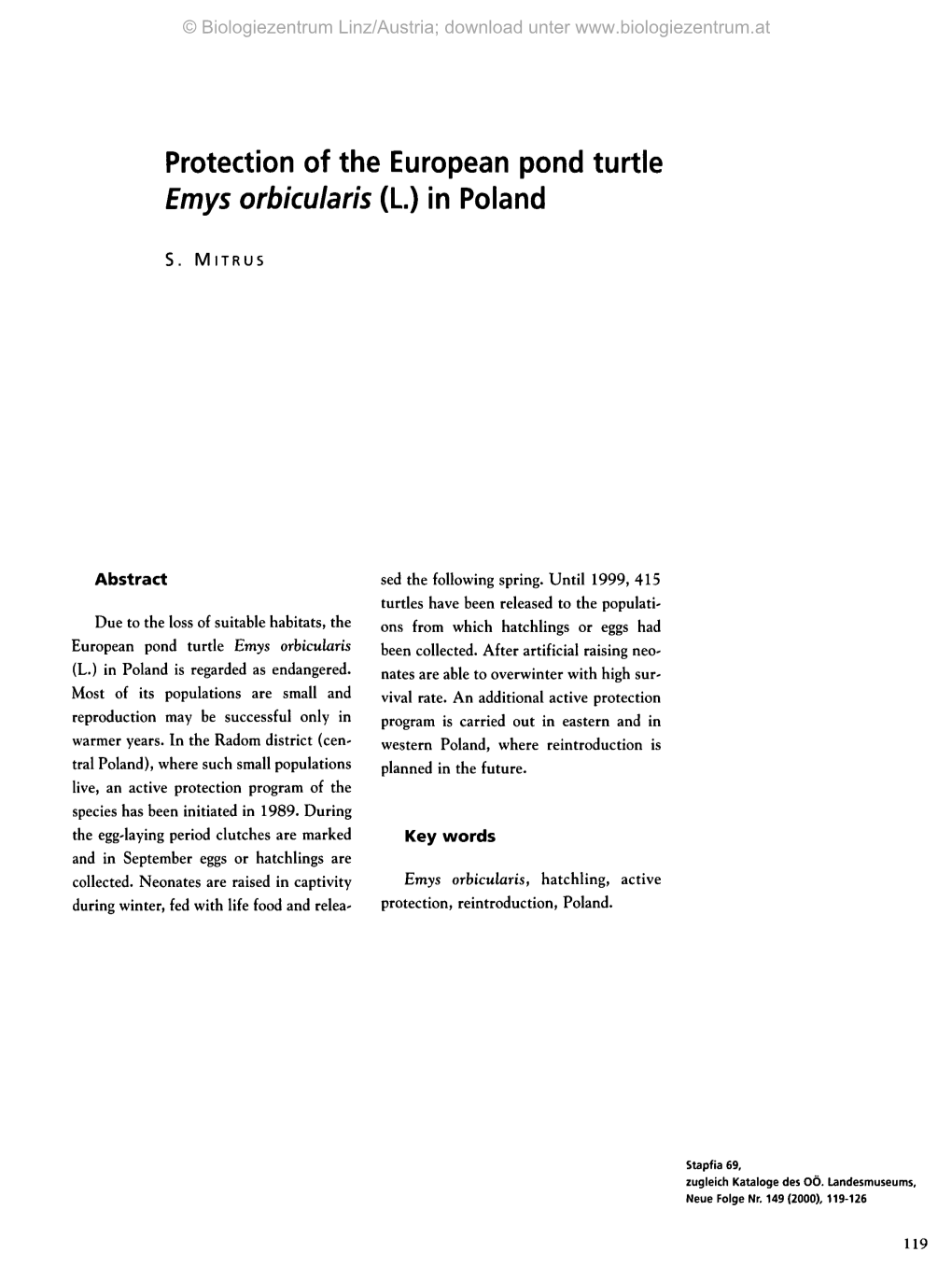 Protection of the European Pond Turtle Emys Orbicularis (L) in Poland