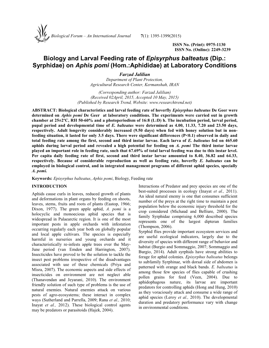Biology and Larval Feeding Rate of Episyrphus Balteatus