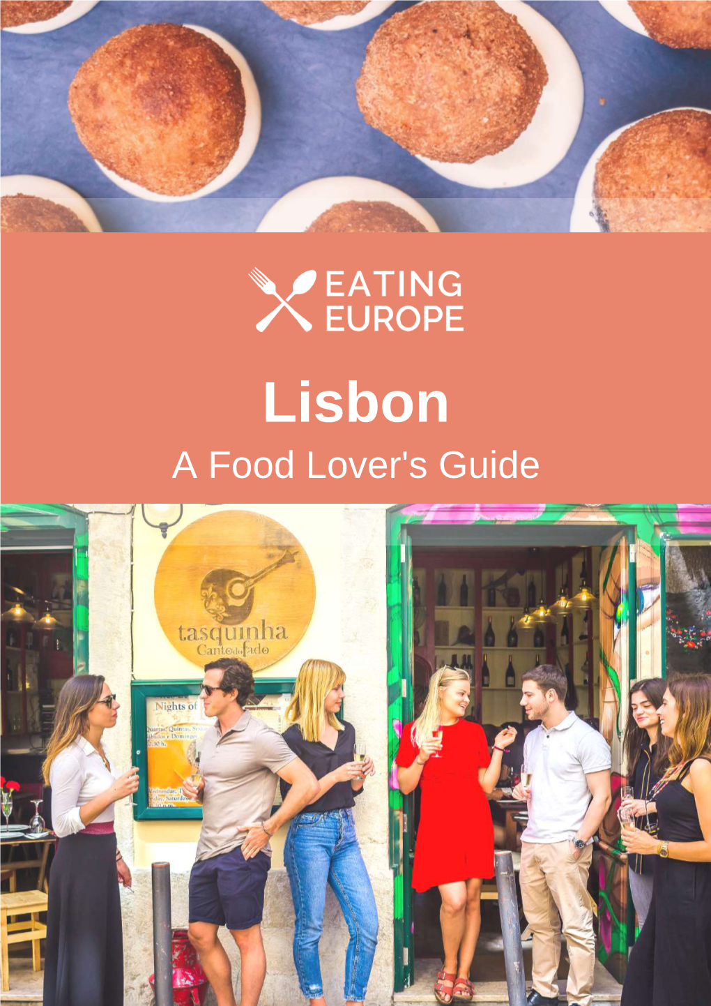 Lisbon a Food Lov Er's Guide Share a Taste of Local Life