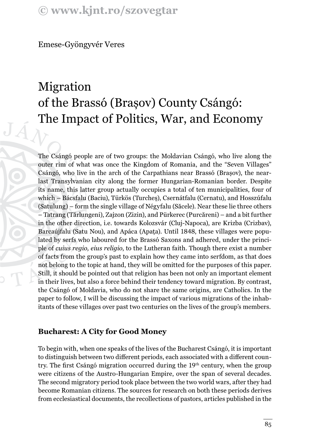 Migration of the Brassó (Brașov) County Csángó: the Impact of Politics, War, and Economy
