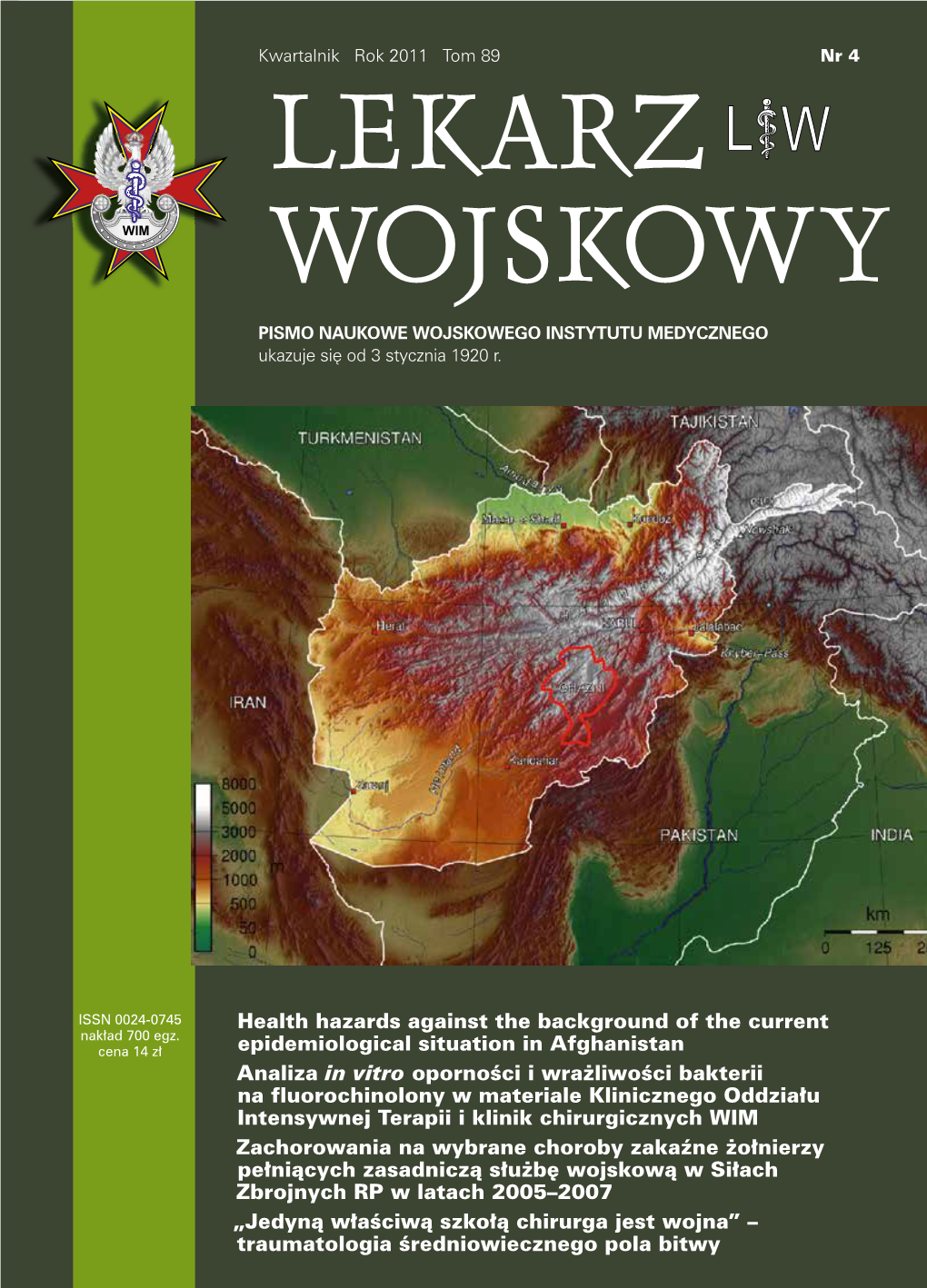 Health Hazards Against the Background of the Current Epidemiological Situation in Afghanistan Analiza in Vitro Oporności I