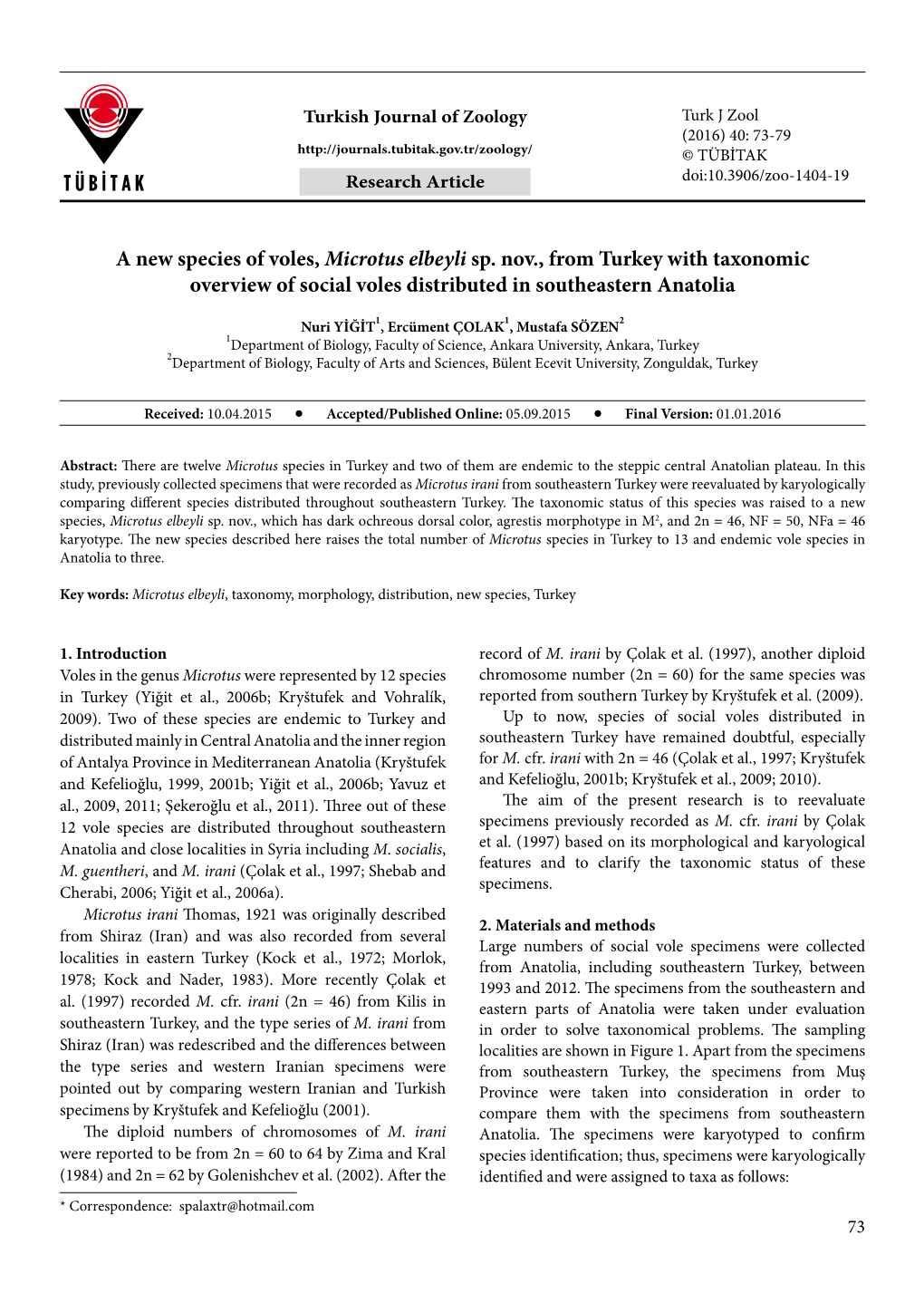 A New Species of Voles, Microtus Elbeyli Sp. Nov., from Turkey with Taxonomic Overview of Social Voles Distributed in Southeastern Anatolia