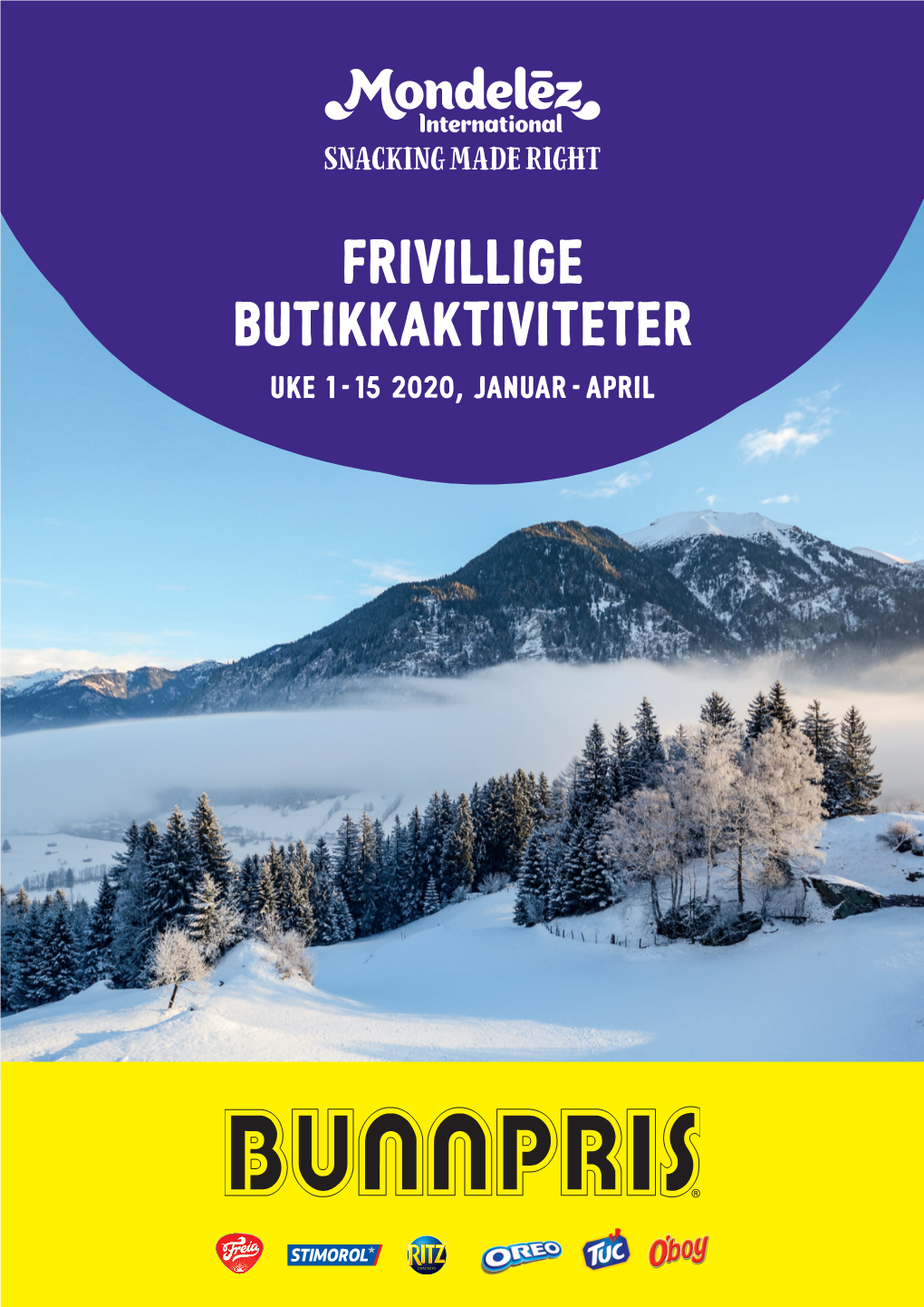 Frivillige Butikkaktiviteter UKE 1 - 15 2020, Januar - April JANUAR JANUAR UKE 1 - 5 2020 UKE 1 - 5 2020 STOR KONKURRANSE PÅ KVIKK LUNSJ I PERIODEN 5 %