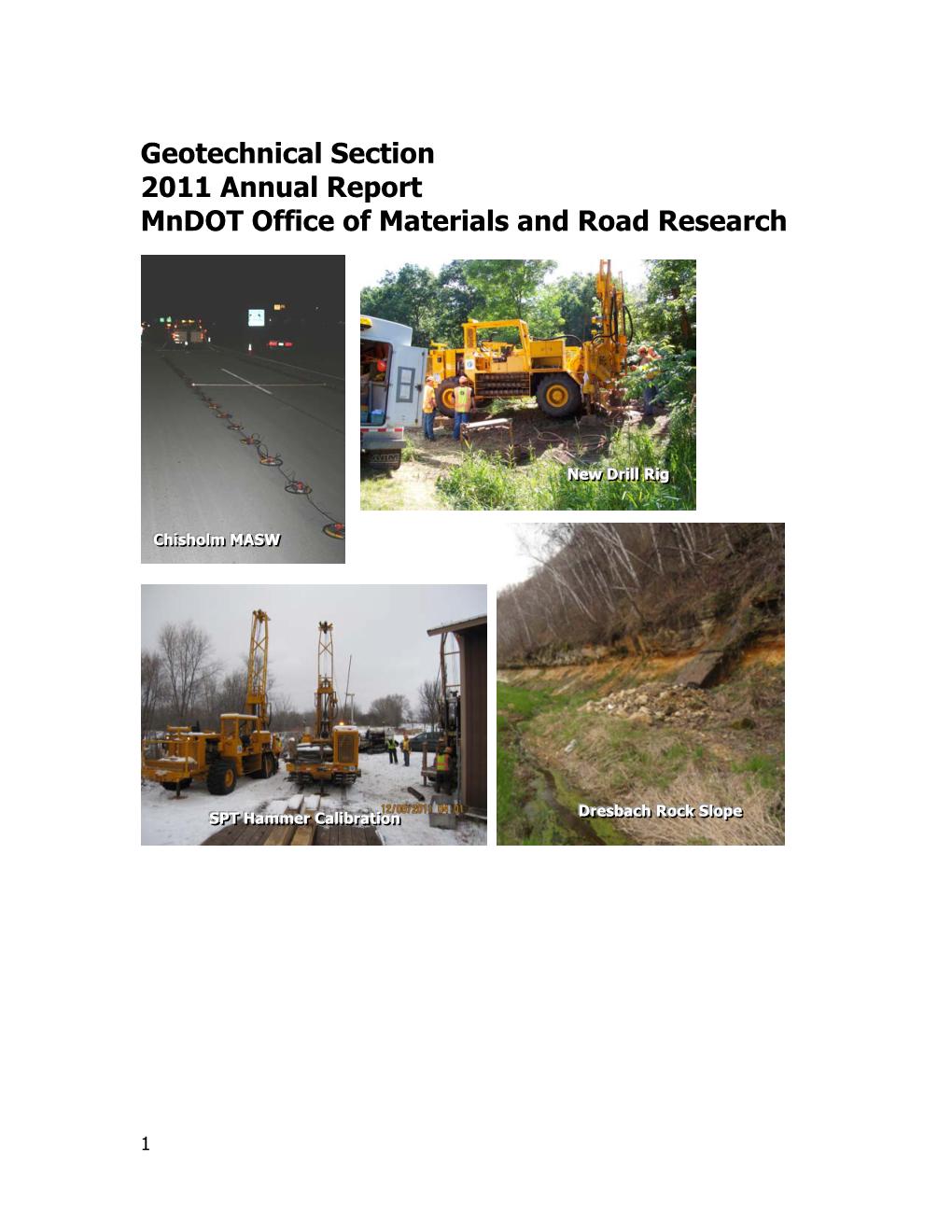 Electrical Resistivity Imaging/Induced Polarization (ERI/IP) Has Been the Most Common Method Used by the Geology Unit in the Past 5 Years