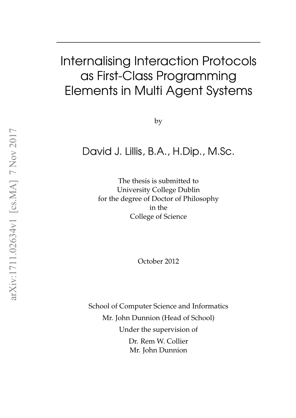 Internalising Interaction Protocols As First-Class Programming Elements in Multi Agent Systems