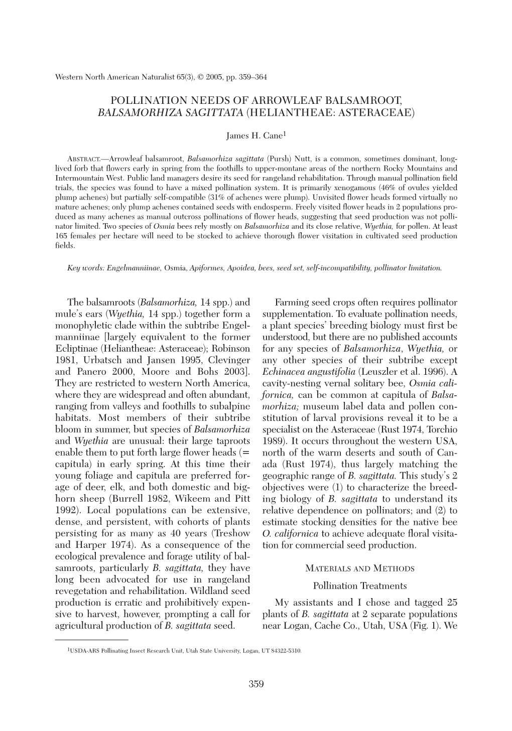 Pollination Needs of Arrowleaf Balsamroot, Balsamorhiza Sagittata (Heliantheae: Asteraceae)