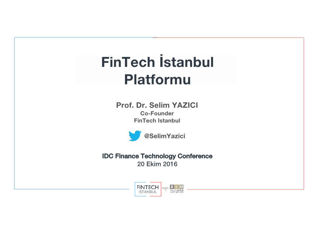 IDC Finance Technology Conference 20 Ekim 2016