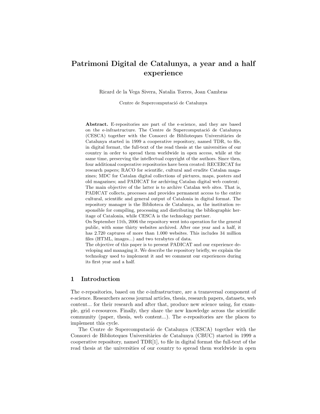 Patrimoni Digital De Catalunya, a Year and a Half Experience