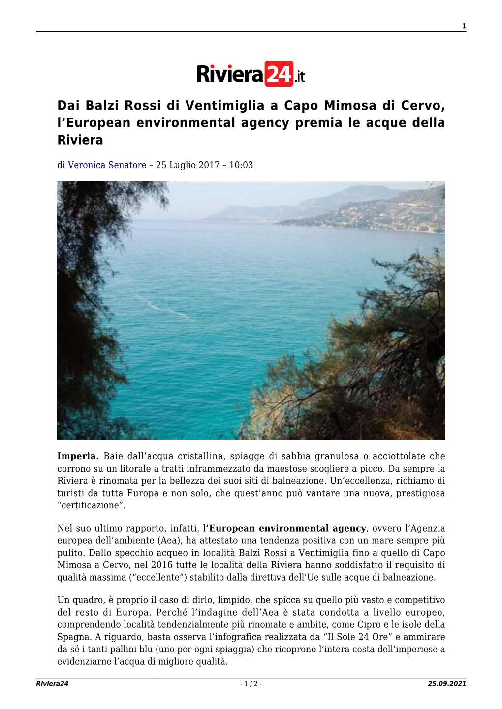 Dai Balzi Rossi Di Ventimiglia a Capo Mimosa Di Cervo, L’European Environmental Agency Premia Le Acque Della Riviera