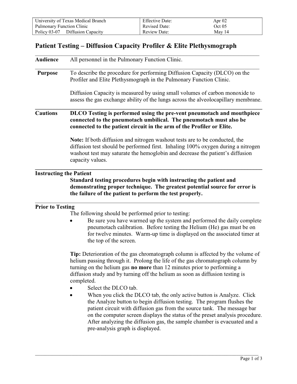 Patient Testing – Diffusion Capacity Profiler & Elite