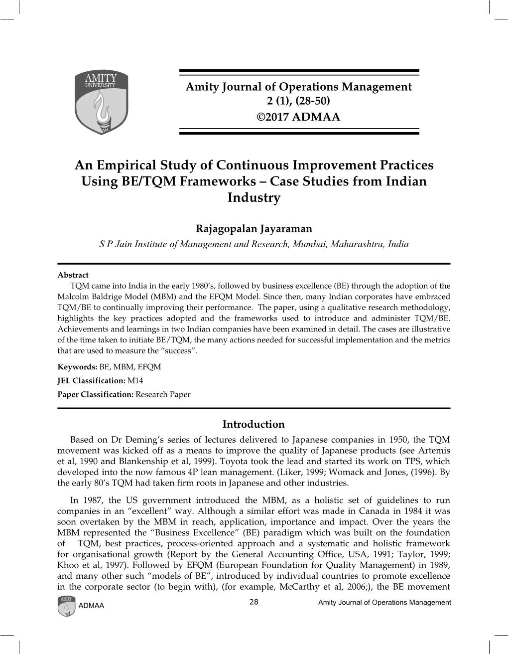 An Empirical Study of Continuous Improvement Practices Using BE/TQM Frameworks – Case Studies from Indian Industry