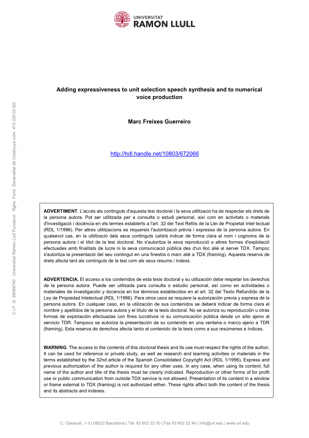 A Unit Selection Text-To-Speech-And-Singing Synthesis Framework from Neutral Speech: Proof of Concept 39 II.1 Introduction