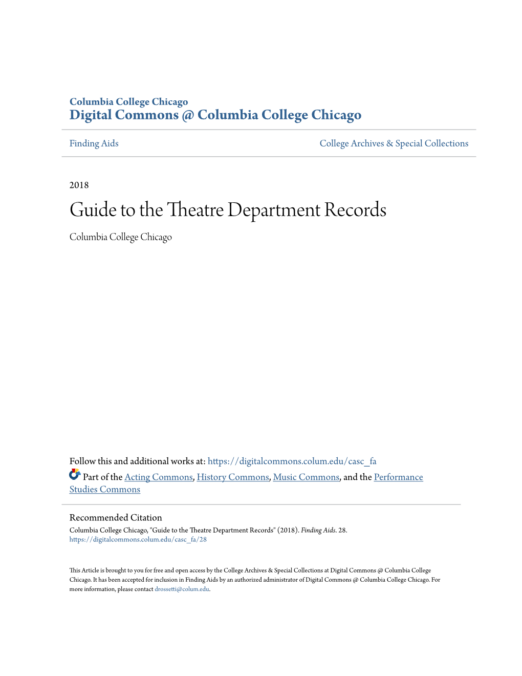 Guide to the Theatre Department Records Columbia College Chicago