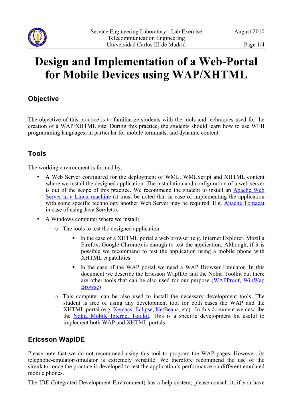 Design and Implementation of a Web-Portal for Mobile Devices Using WAP/XHTML