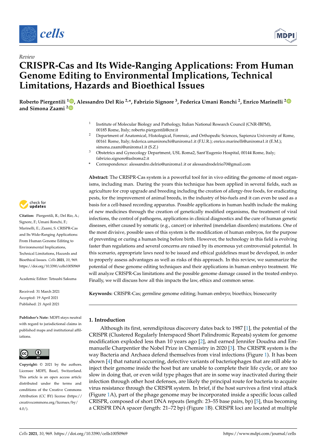 CRISPR-Cas and Its Wide-Ranging Applications: from Human Genome Editing to Environmental Implications, Technical Limitations, Hazards and Bioethical Issues