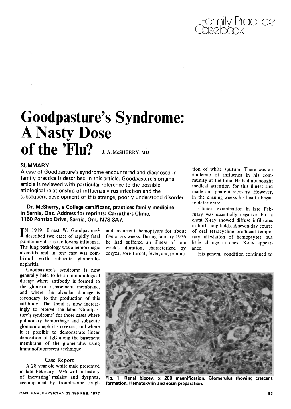 Goodpasture's Syndrome: a Nasty Dose of the 'Flu? J