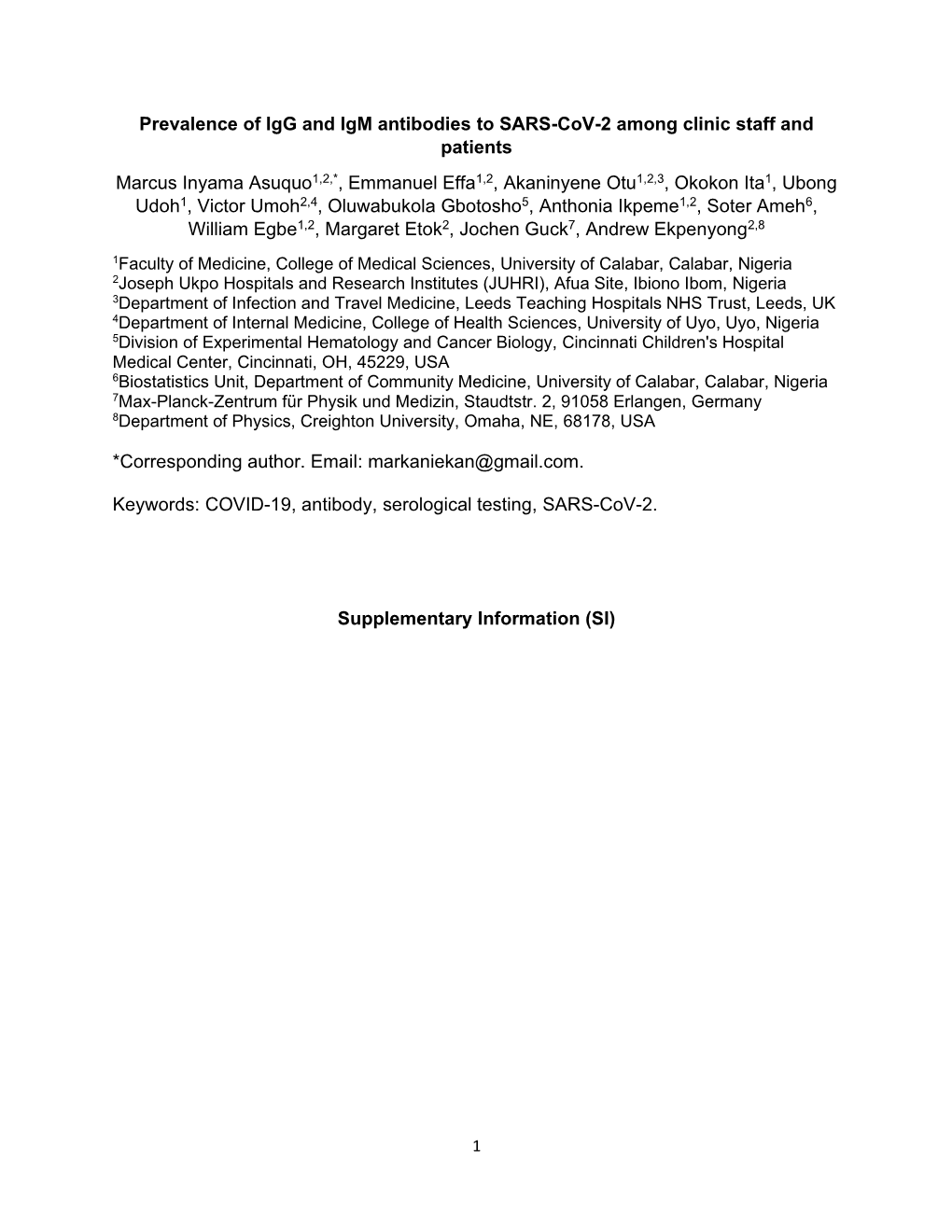 Prevalence of Igg and Igm Antibodies to SARS-Cov-2 Among