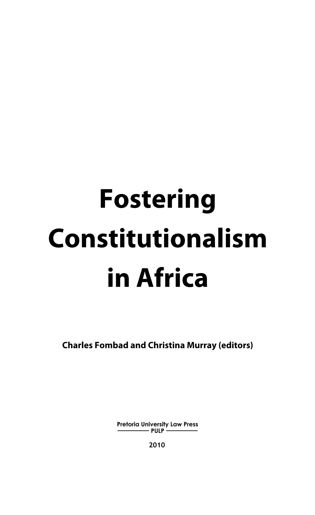 Fostering Constitutionalism in Africa