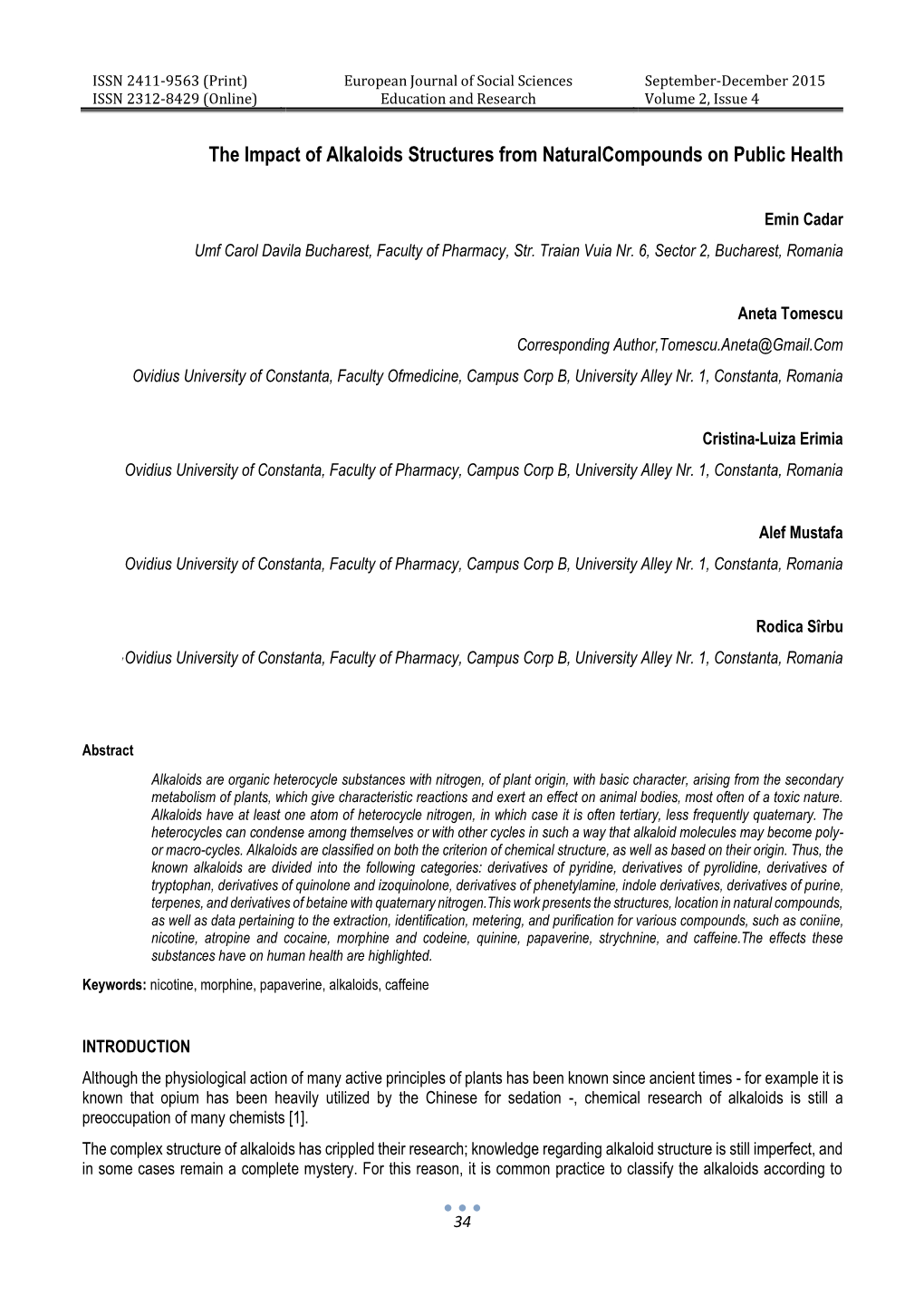 The Impact of Alkaloids Structures from Naturalcompounds on Public Health