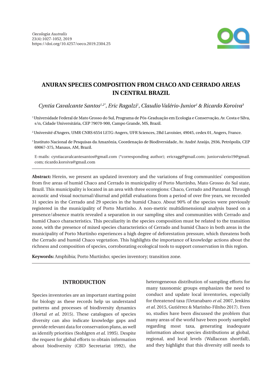 Anuran SPECIES COMPOSITION from CHACO and CERRADO AREAS in CENTRAL Brazil