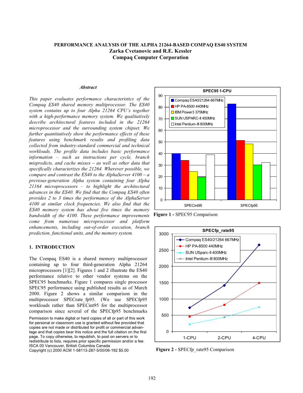 Zarka Cvetanovic and R.E. Kessler Compaq Computer Corporation