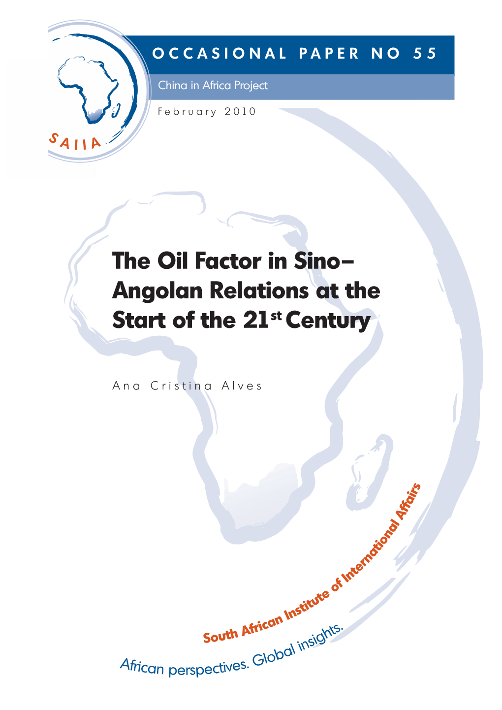 The Oil Factor in Sino– Angolan Relations at the Start of the 21St Century