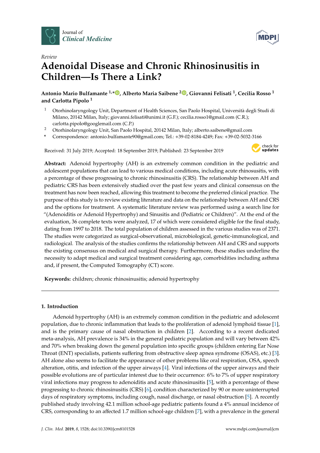 Adenoidal Disease and Chronic Rhinosinusitis in Children—Is There a Link?