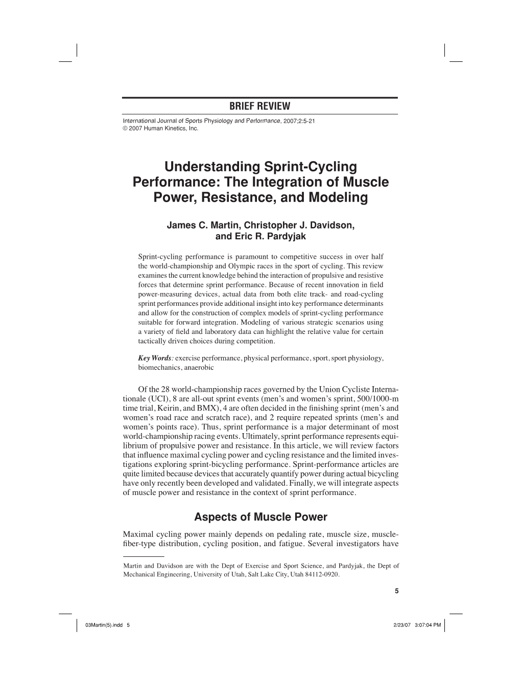 Understanding Sprint-Cycling Performance: the Integration of Muscle Power, Resistance, and Modeling