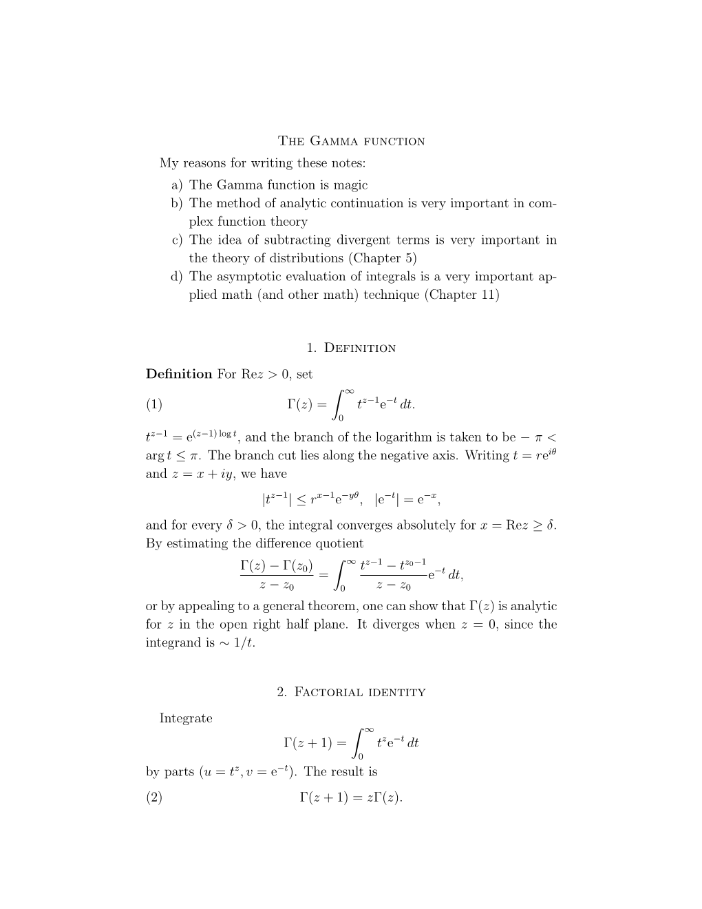 A) the Gamma Function Is Magic B) the Method of Analytic Continuation Is