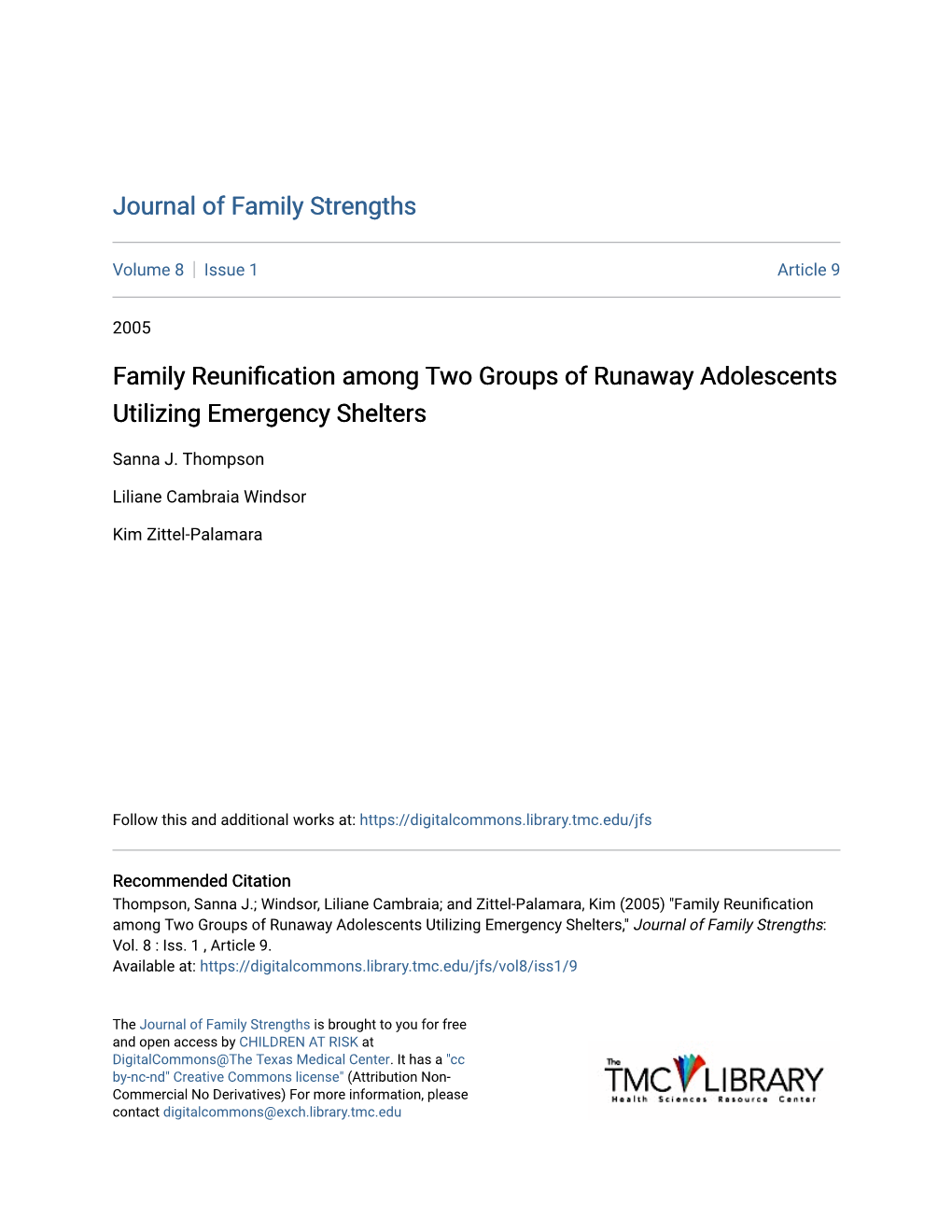 Family Reunification Among Two Groups of Runaway Adolescents Utilizing Emergency Shelters," Journal of Family Strengths: Vol