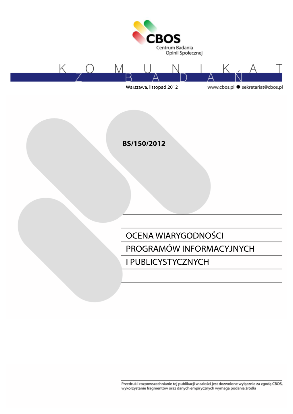 Ocena Wiarygodności Programów Informacyjnych I Publicystycznych