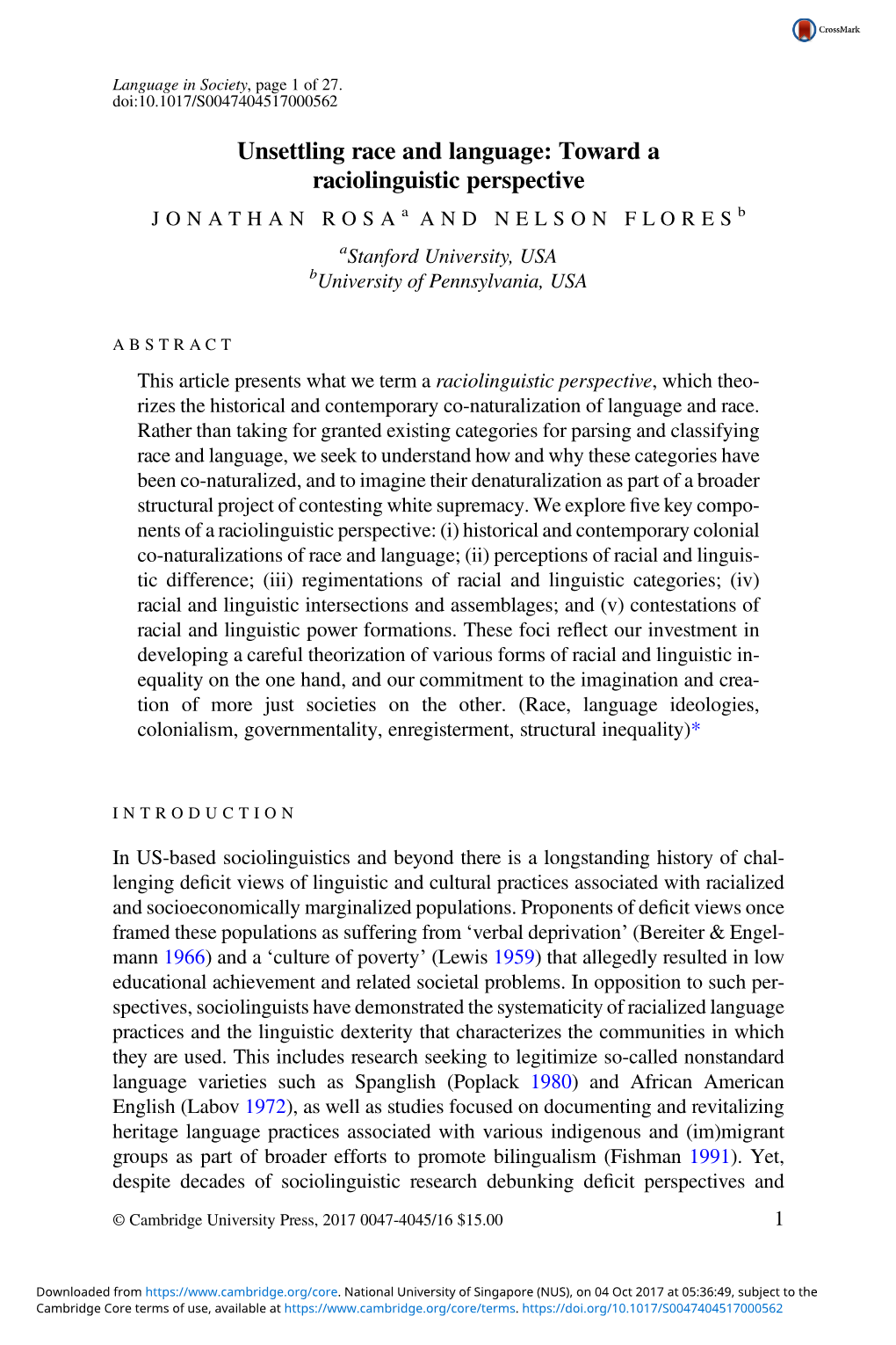 Unsettling Race and Language: Toward a Raciolinguistic Perspective JONATHAN Rosaa Andnelsonfloresb Astanford University, USA Buniversity of Pennsylvania, USA