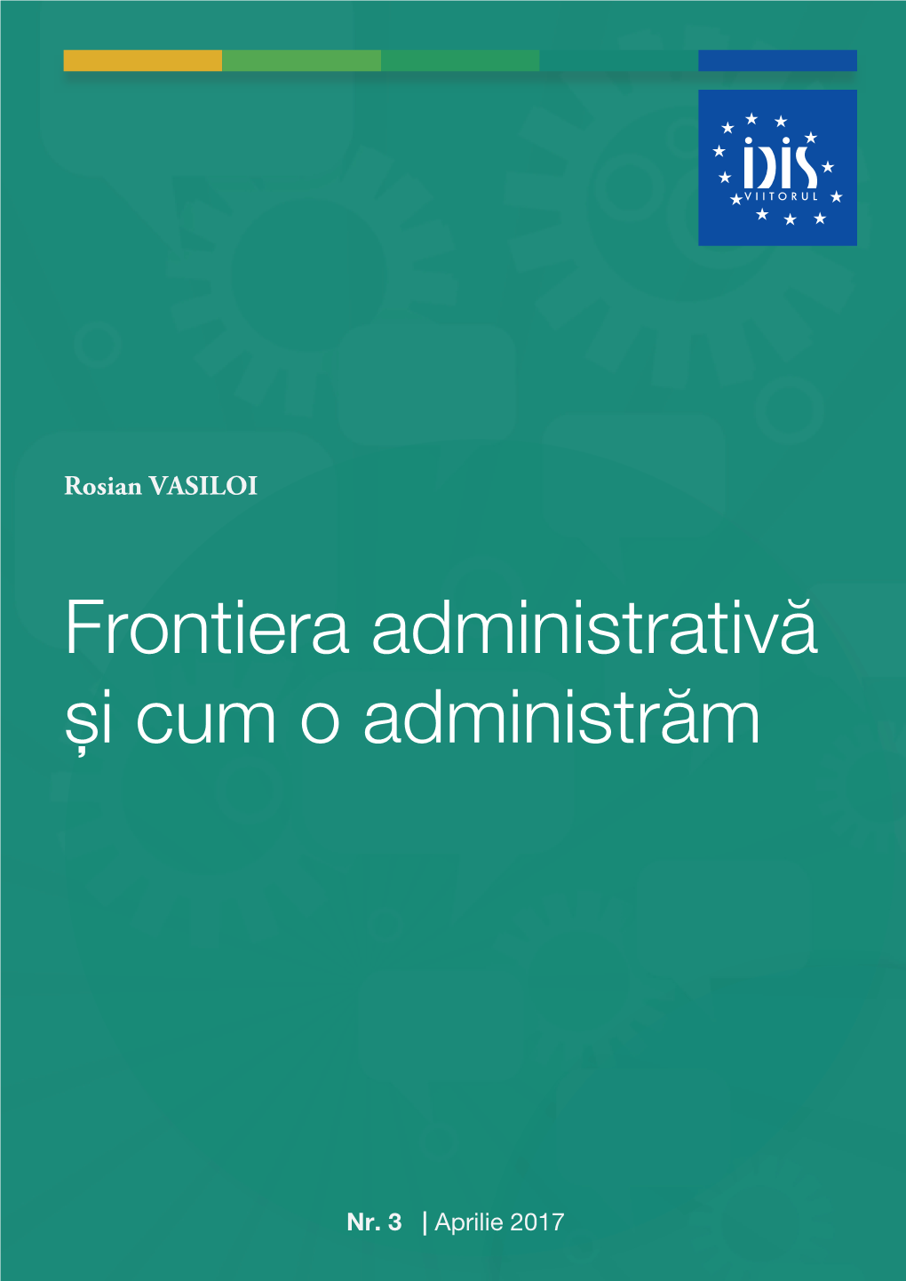 Frontiera Administrativă Și Cum O Administrăm