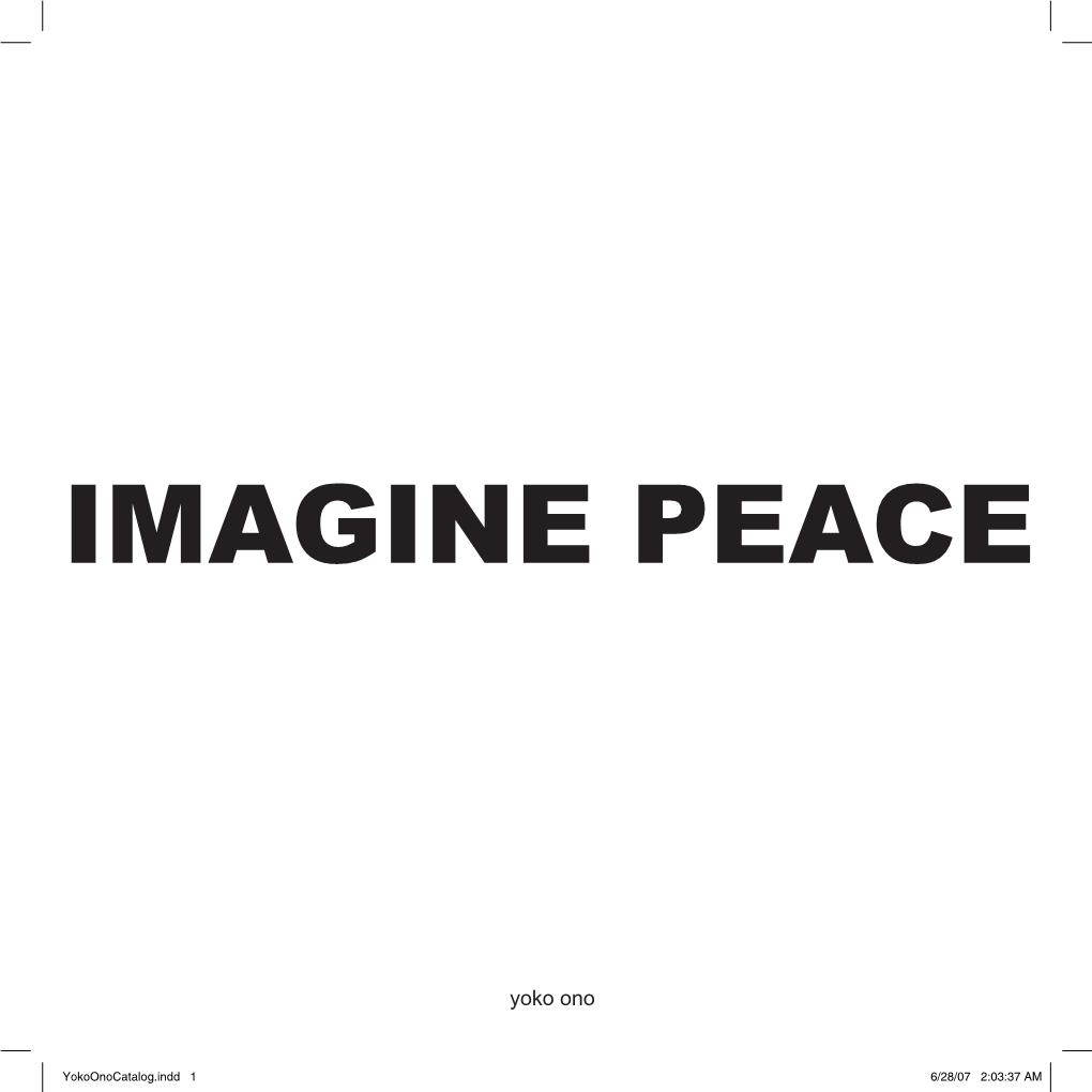 Featuring John & Yoko's Year of Peace