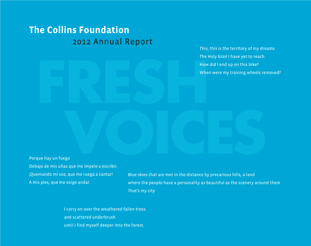 2012 Annual Report This, This Is the Territory of My Dreams the Holy Grail I Have Yet to Reach