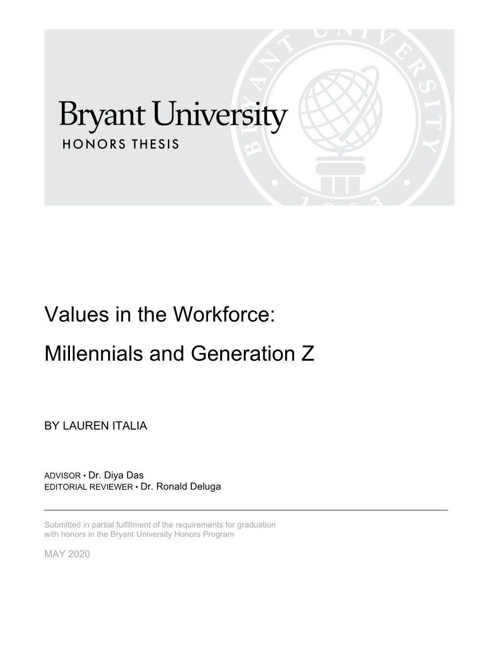 Values in the Workforce: Millennials and Generation Z