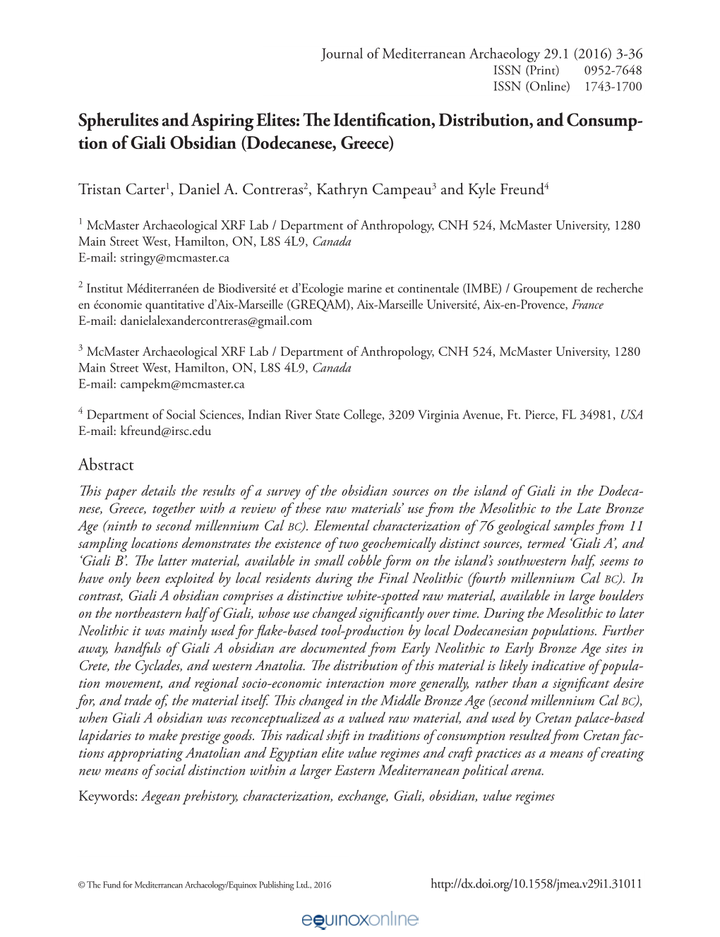 The Identification, Distribution, and Consump- Tion of Giali Obsidian (Dodecanese, Greece)