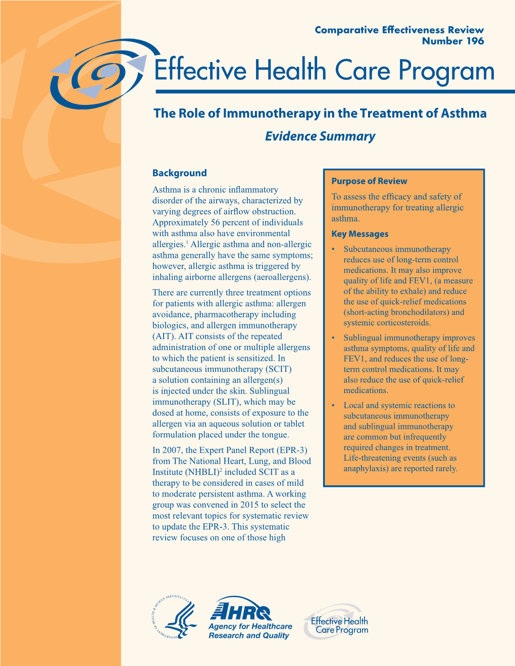 The Role of Immunotherapy in the Treatment of Asthma--Evidence