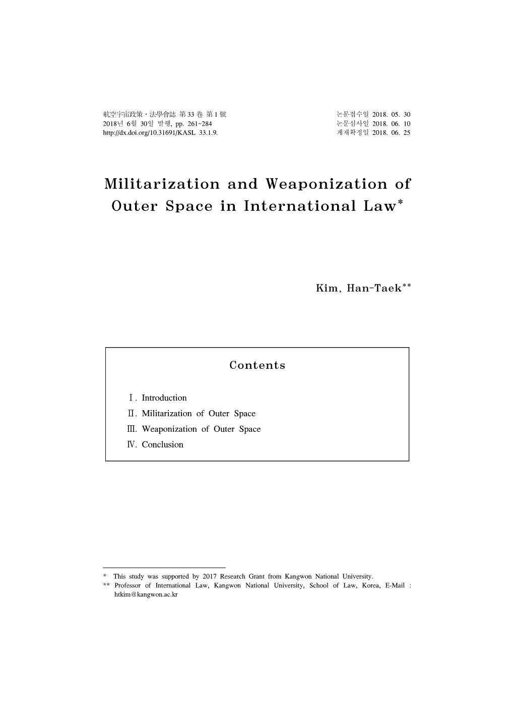 Militarization and Weaponization of Outer Space in International Law*